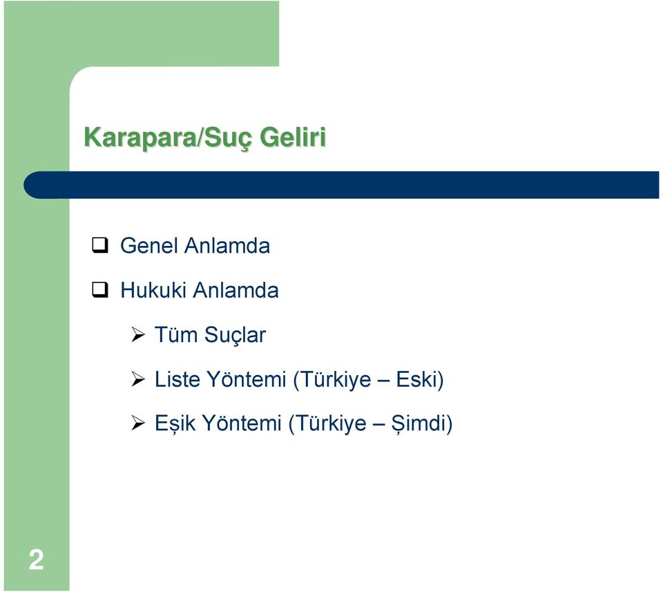 Suçlar Liste Yöntemi (Türkiye