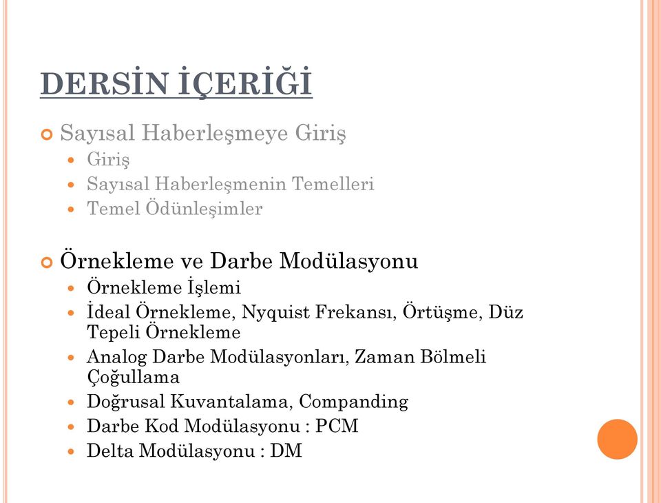 Frekansı, Örtüşme, Düz Tepeli Örnekleme Analog Darbe Modülasyonları, Zaman Bölmeli