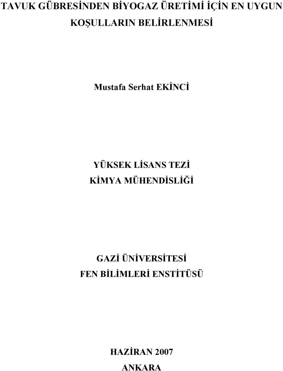 YÜKSEK LİSANS TEZİ KİMYA MÜHENDİSLİĞİ GAZİ