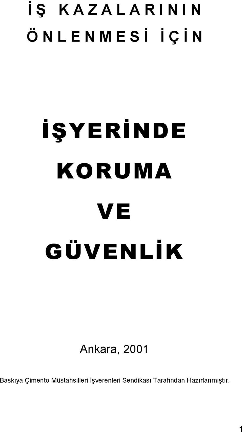 Ankara, 2001 Baskıya Çimento Müstahsilleri