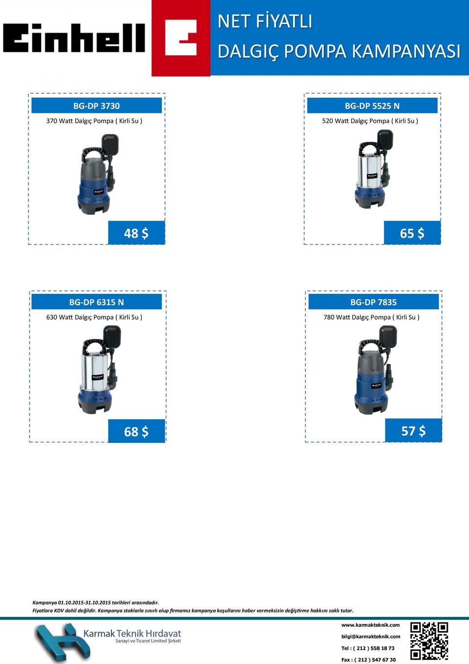 48 $ 65 $ BG-DP 6315 N 630 Watt Dalgıç Pompa ( Kirli Su ) BG-DP