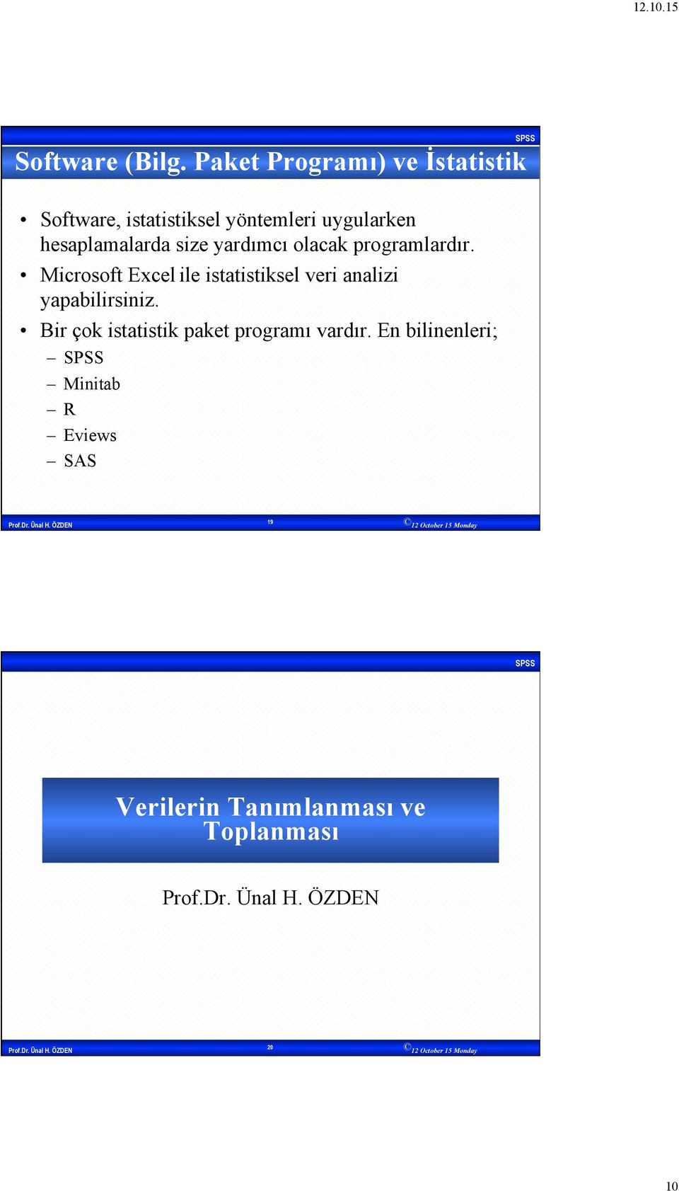 hesaplamalarda size yardımcı olacak programlardır.