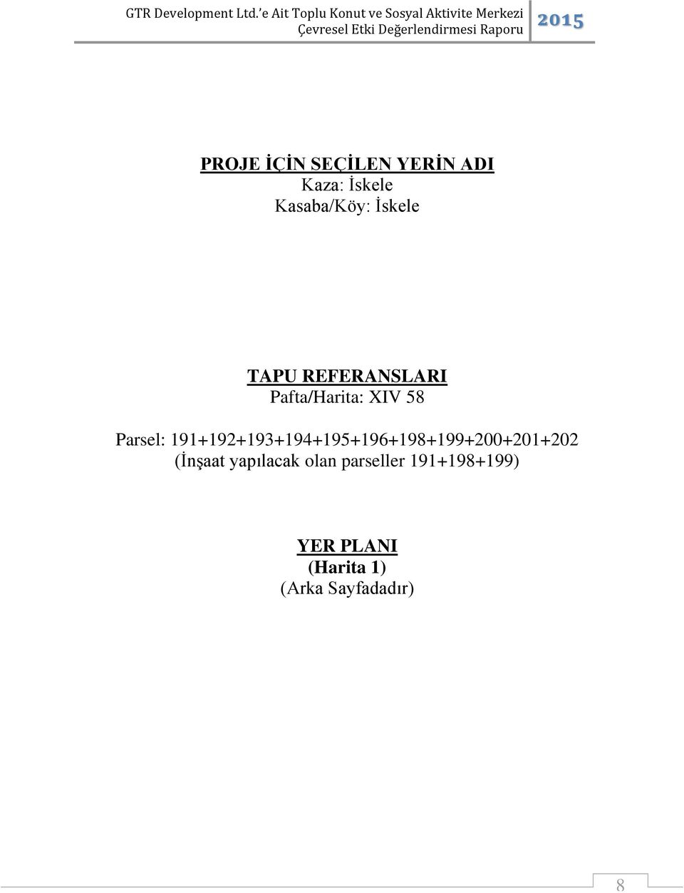 191+192+193+194+195+196+198+199+200+201+202 (İnşaat