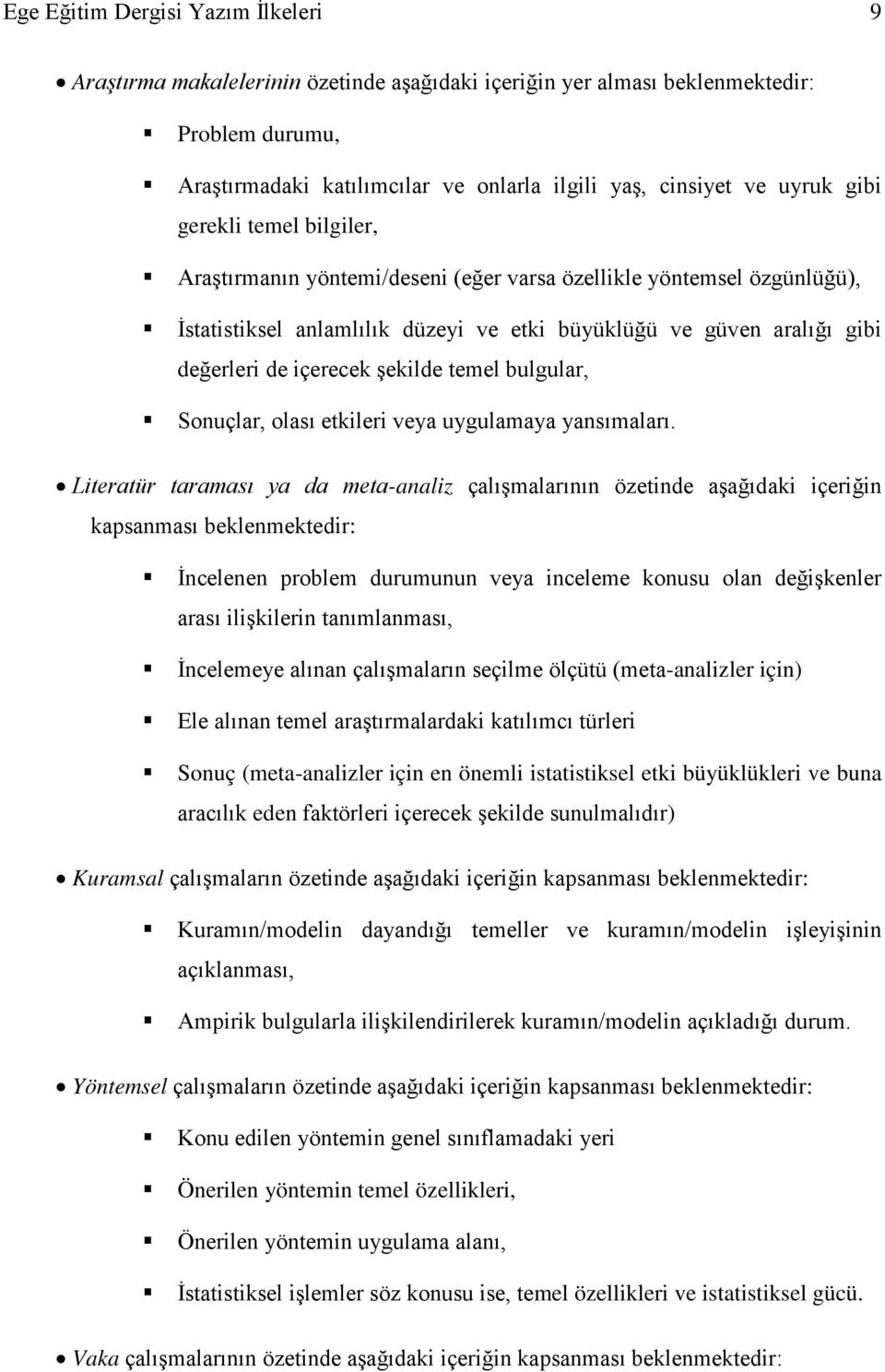 şekilde temel bulgular, Sonuçlar, olası etkileri veya uygulamaya yansımaları.