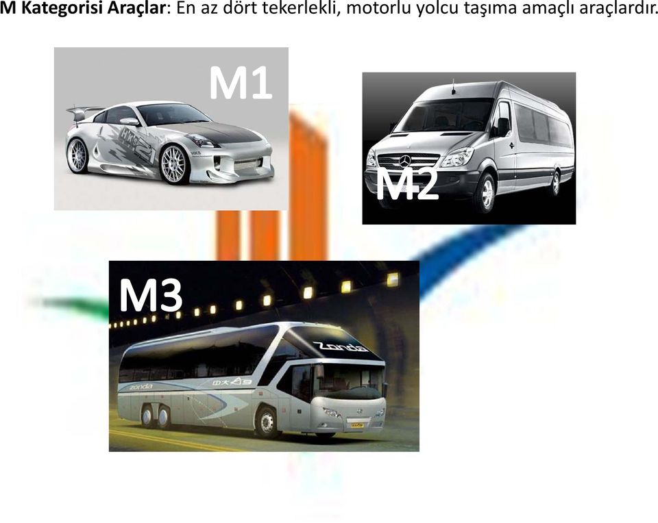 tekerlekli, motorlu