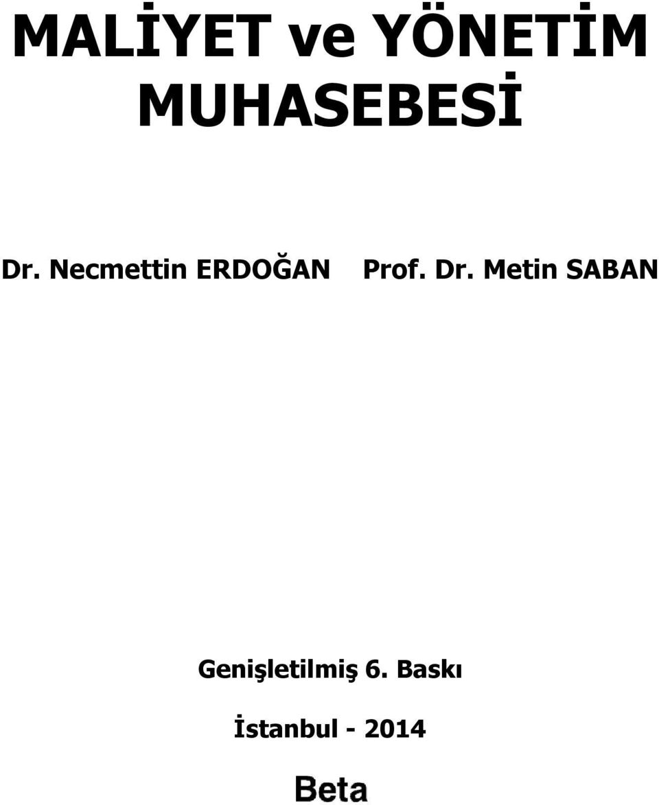 Necmettin ERDOĞAN Prof. Dr.