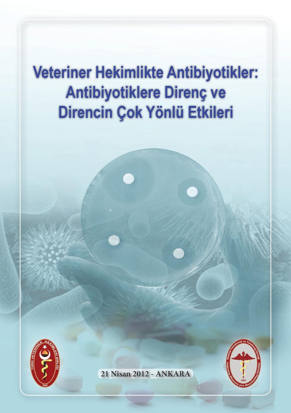 Antibiyotiklere Direnç ve