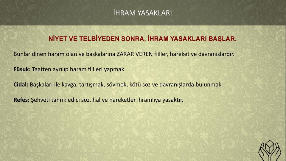 Füsuk: Taatten ayrılıp haram fiilleri yapmak.