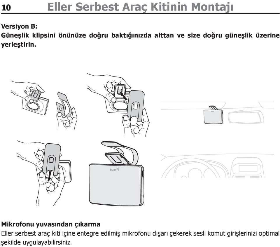 Mikrofonu yuvasından çıkarma Eller serbest araç kiti içine entegre edilmiş