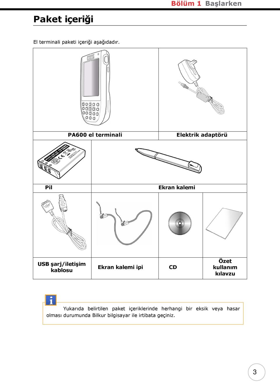 Ekran kalemi ipi CD Özet kullanım kılavzu Yukarıda belirtilen paket