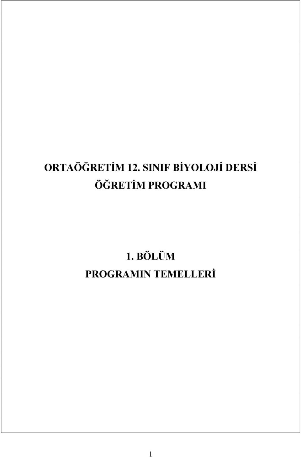 ÖĞRETİM PROGRAMI 1.