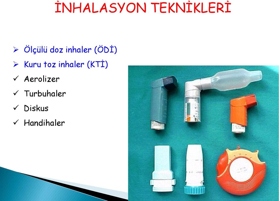 Kuru toz inhaler (KTİ)