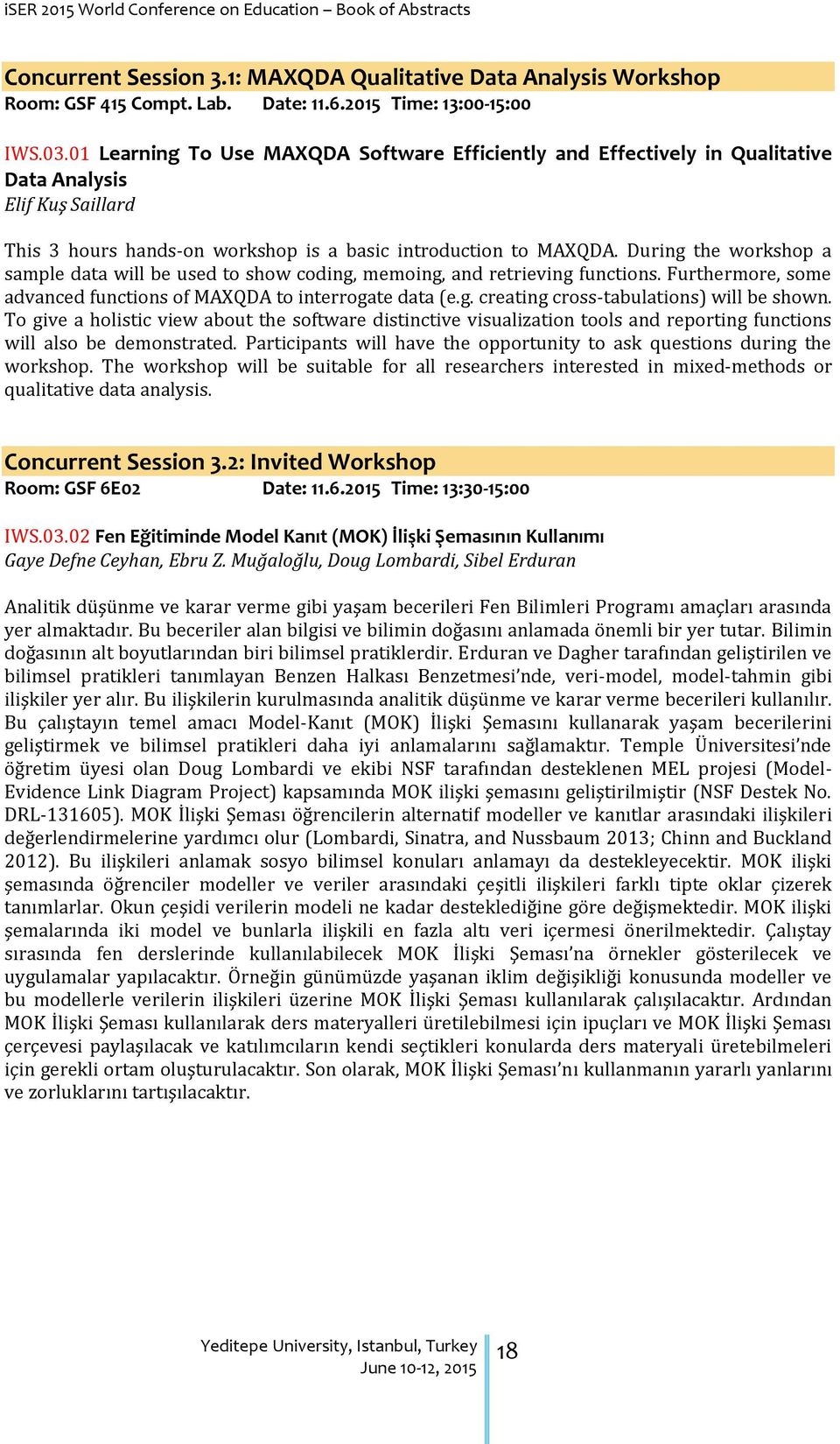 During the workshop a sample data will be used to show coding, memoing, and retrieving functions. Furthermore, some advanced functions of MAXQDA to interrogate data (e.g. creating cross-tabulations) will be shown.