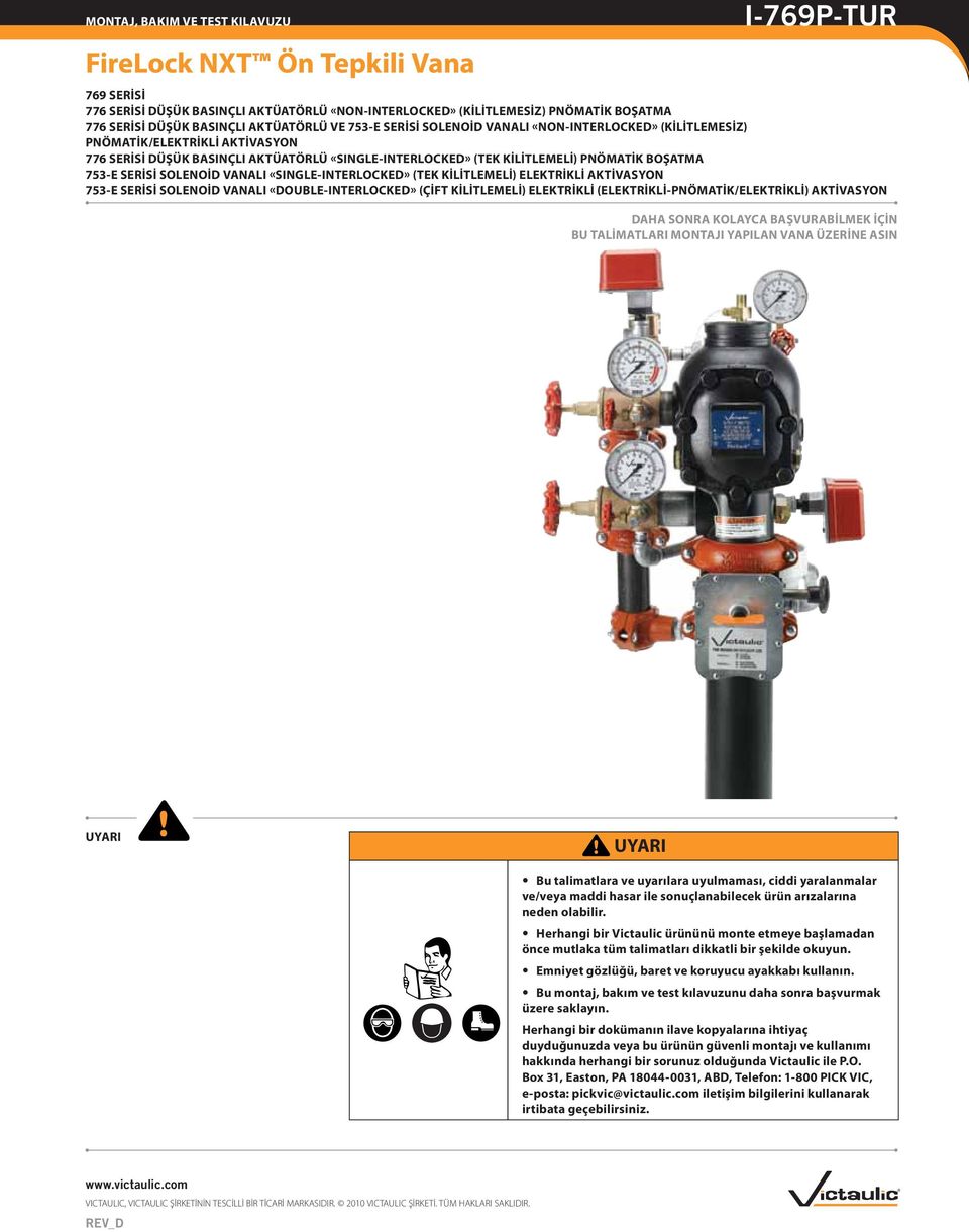 ELEKTRİKLİ AKTİVASYON 753-E SERİSİ SOLENOİD VANALI «DOUBLE-INTERLOCKED» (ÇİFT KİLİTLEMELİ) ELEKTRİKLİ (ELEKTRİKLİ-PNÖMATİK/ELEKTRİKLİ) AKTİVASYON DAHA SONRA KOLAYCA BAŞVURABİLMEK İÇİN BU TALİMATLARI