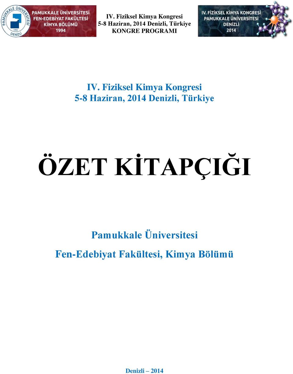 Üniversitesi Fen-Edebiyat Fakültesi, Kimya Bölümü Denizli