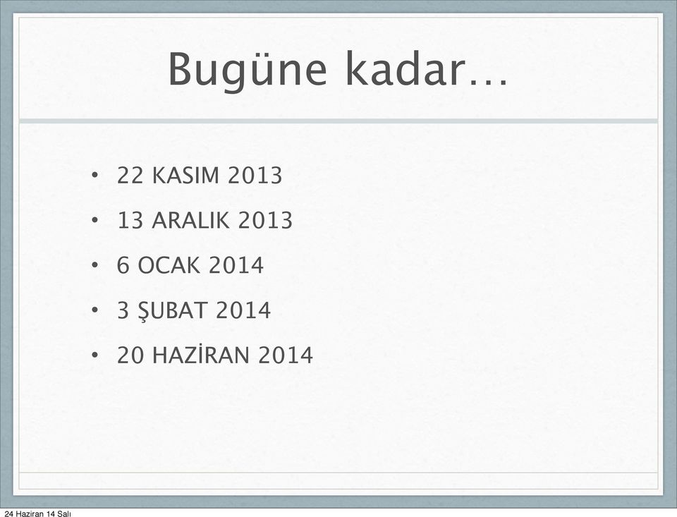 2013 6 OCAK 2014 3