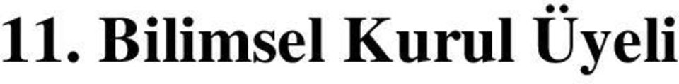 Ulusal Böbrek Hastalıkları Diyaliz ve Transplantasyon Hemşireliği Kongresi Rixos Sungate Hotel &Convention Center, Antalya, 18-22 Kasım 2009. Kongre Bilimsel Komitesi, 18.