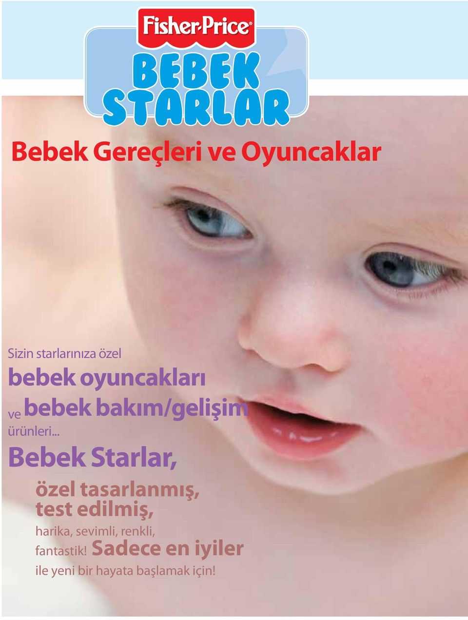 .. Bebek Starlar, özel tasarlanmış, test edilmiş, harika,