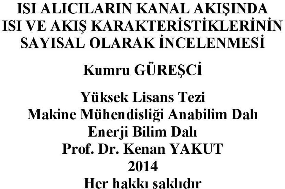 GÜREŞCİ Yüksek Lisans Tezi Makine Mühendisliği