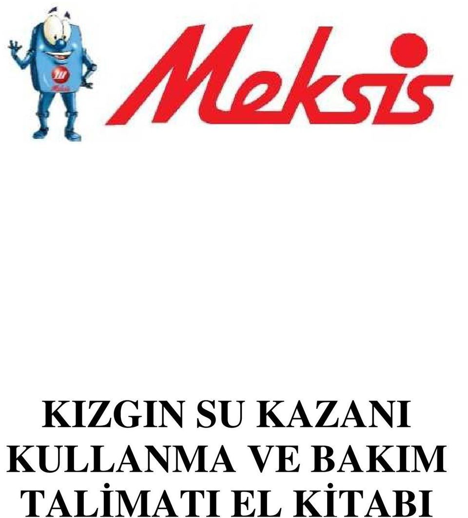 KULLNM VE