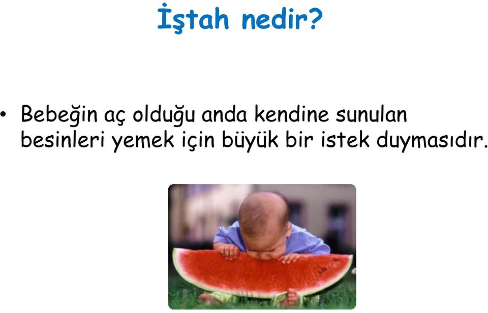 kendine sunulan