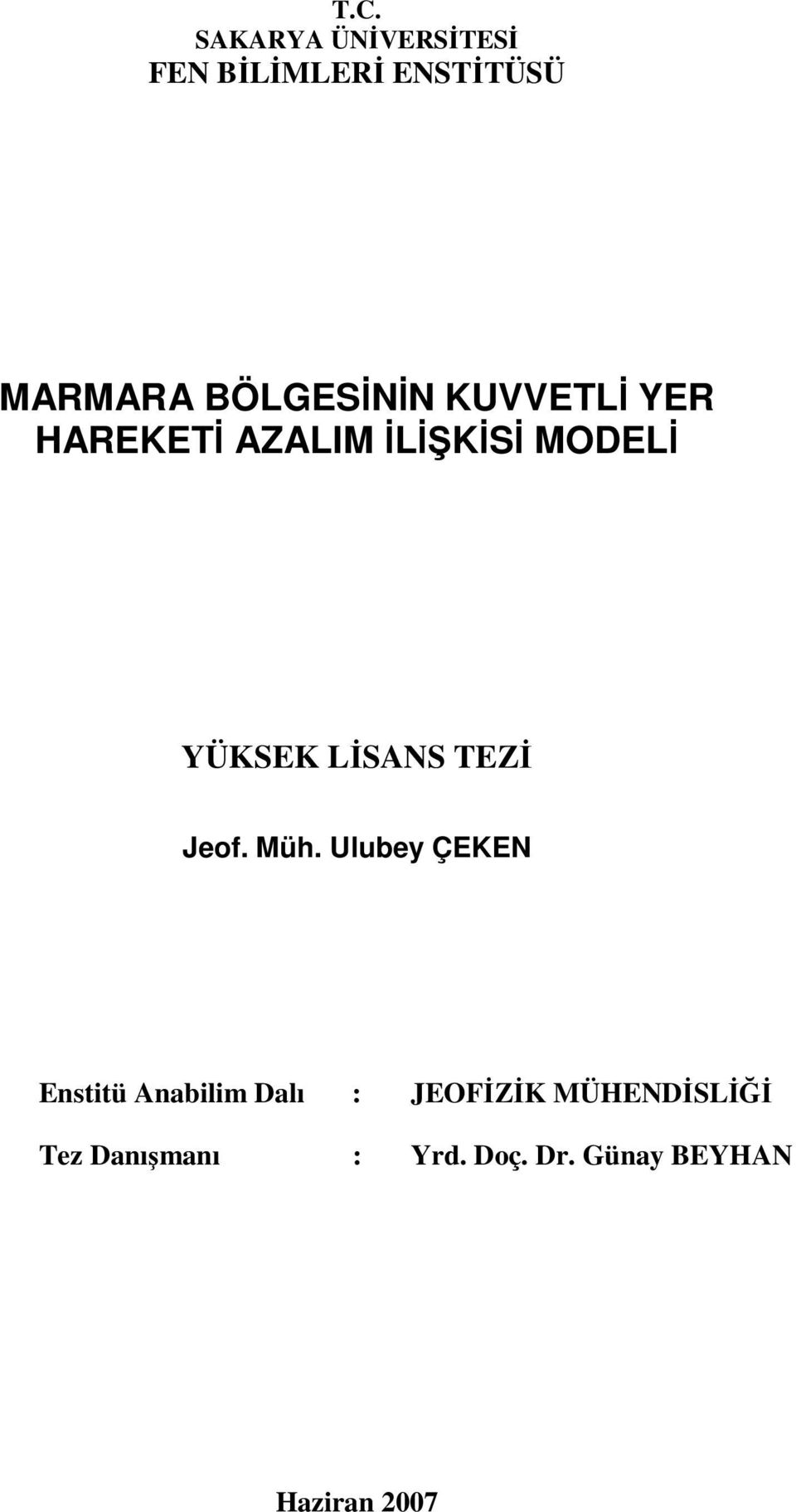 LİSANS TEZİ Jeof. Müh.