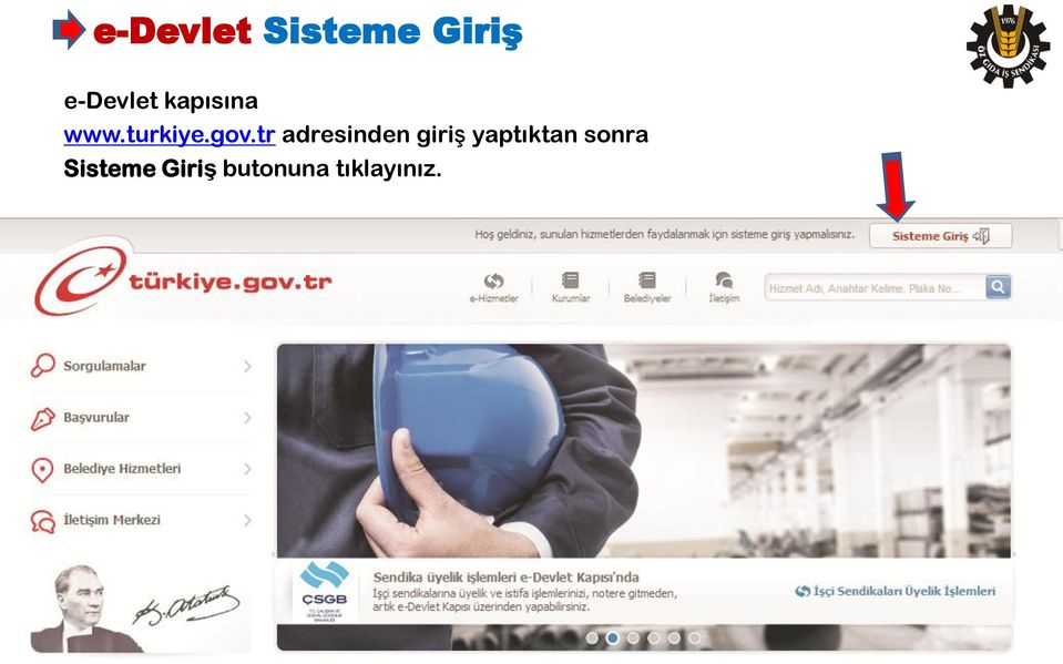 tr adresinden giriş yaptıktan