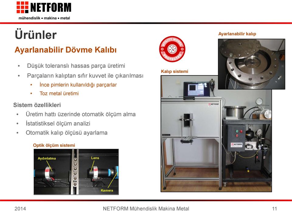 parçarlar Toz metal üretimi Kalıp sistemi Sistem özellikleri Üretim hattı üzerinde