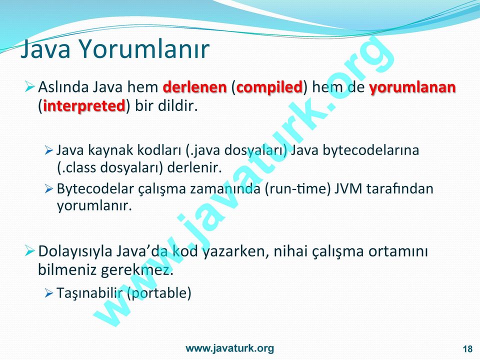 class dosyaları) derlenir.