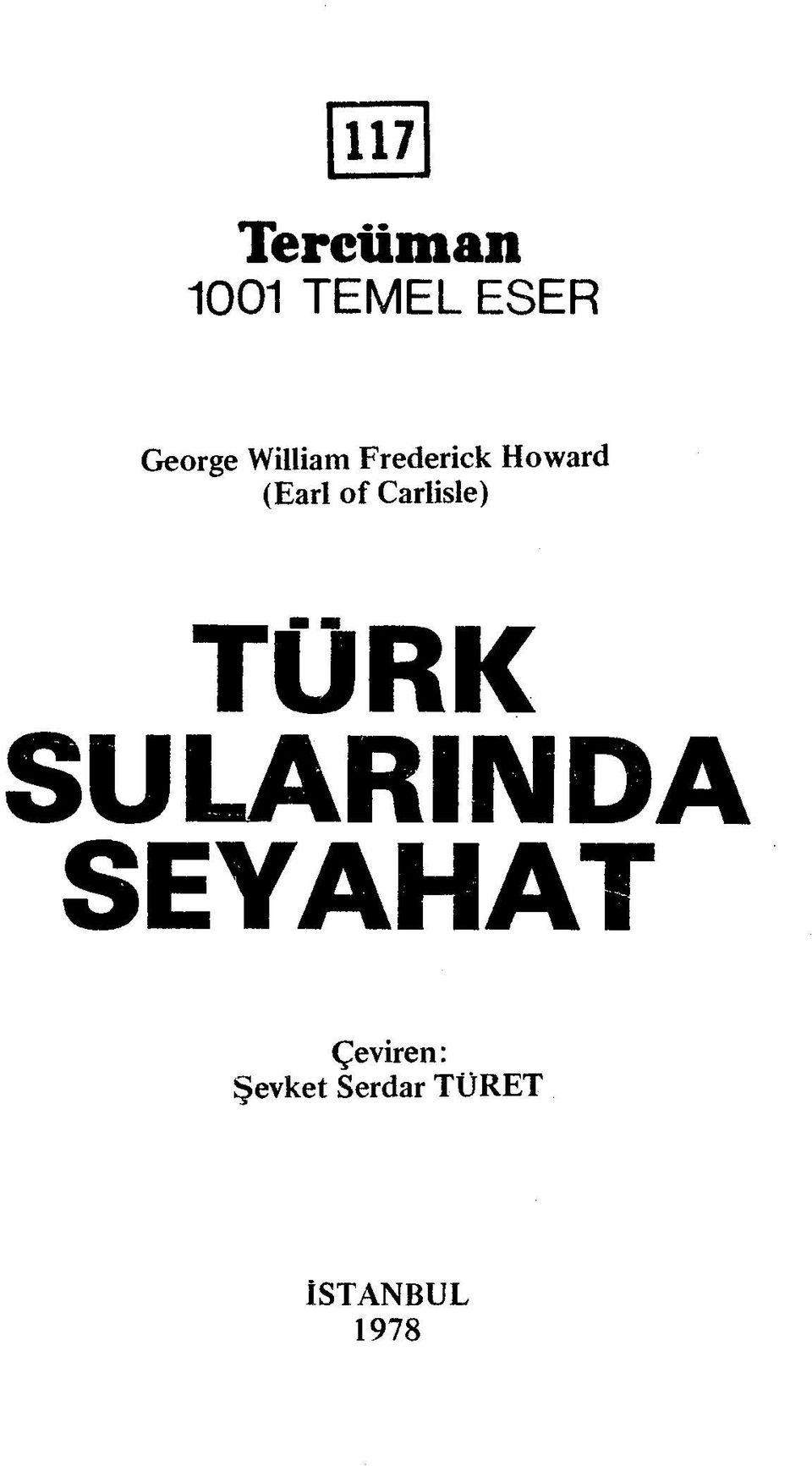 Carlisle) TURK SULARINDA SEYAHAT