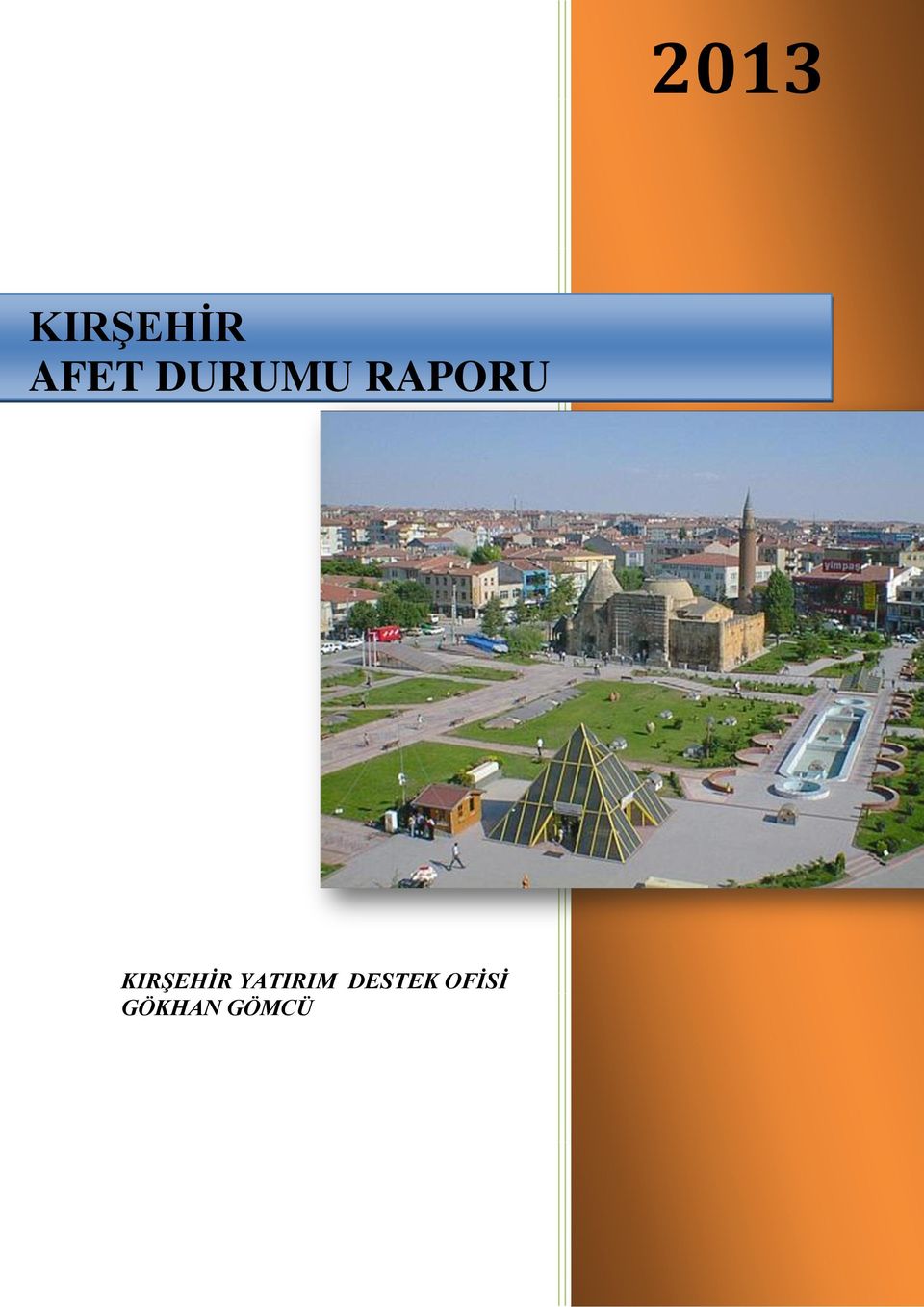 KIRŞEHİR YATIRIM