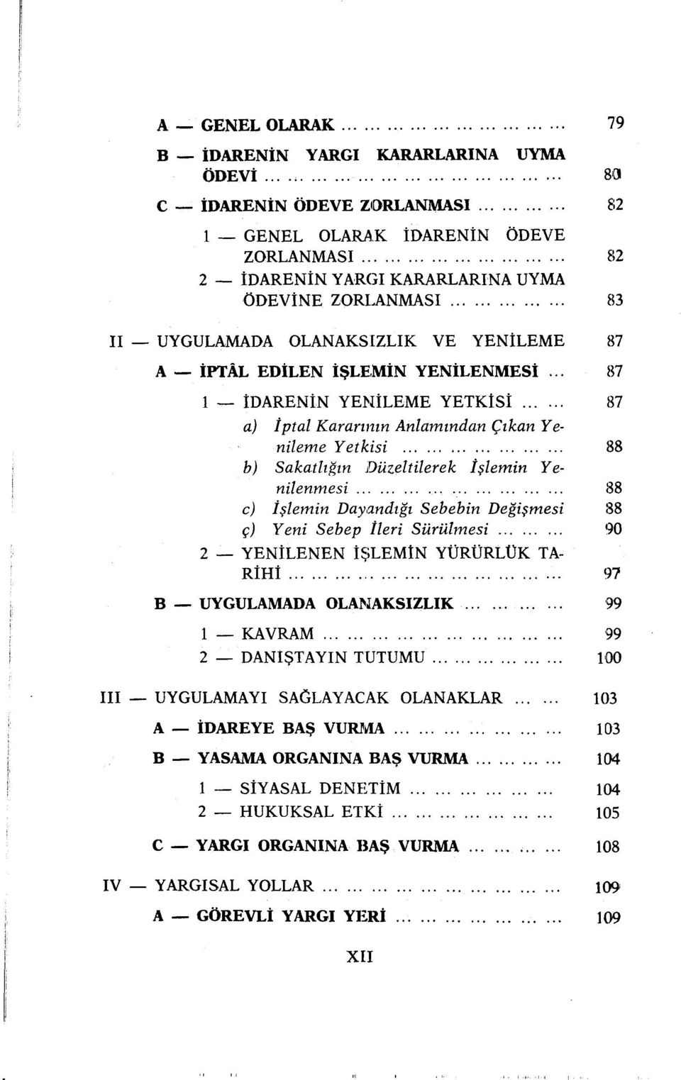 İŞLEMİN YENİLENMESİ.