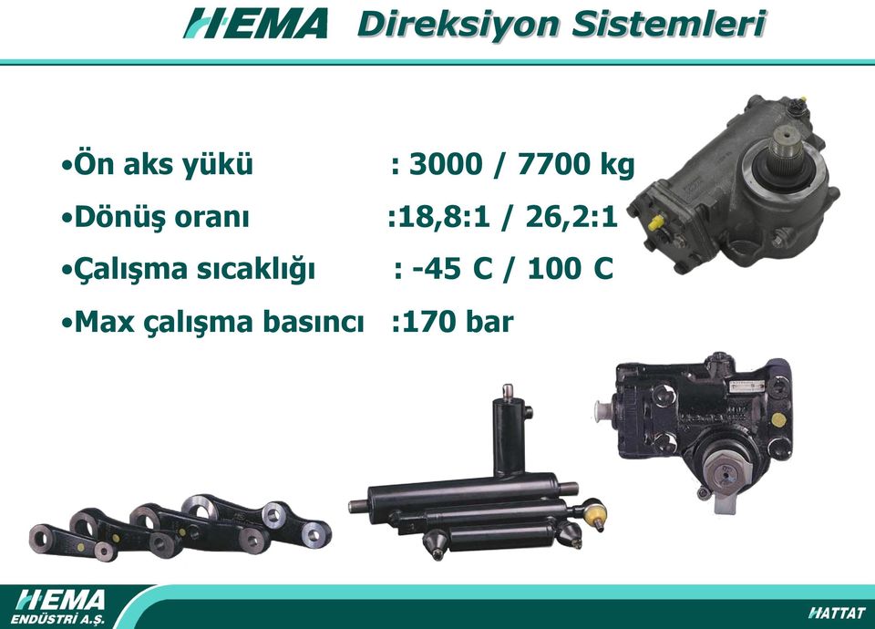 / 26,2:1 ÇalıĢma sıcaklığı : -45 C