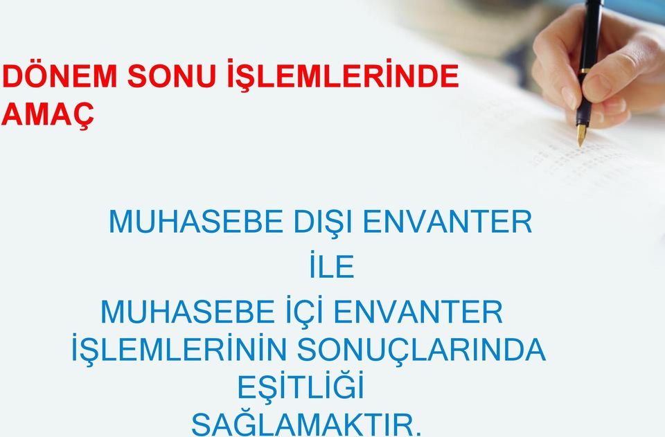 MUHASEBE İÇİ ENVANTER