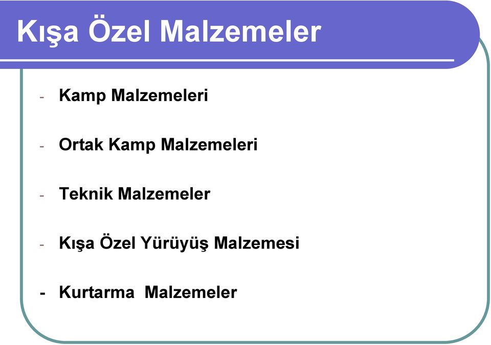 Malzemeleri - Teknik Malzemeler -