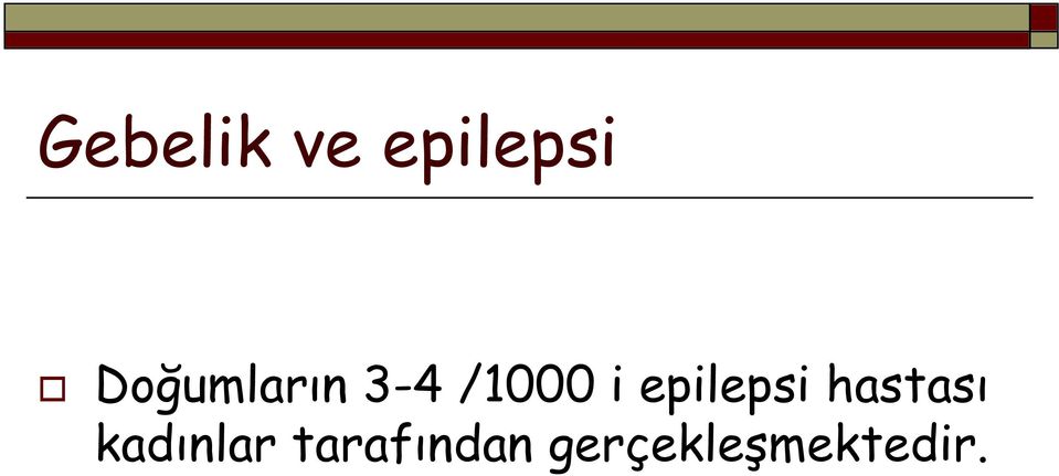 epilepsi hastası