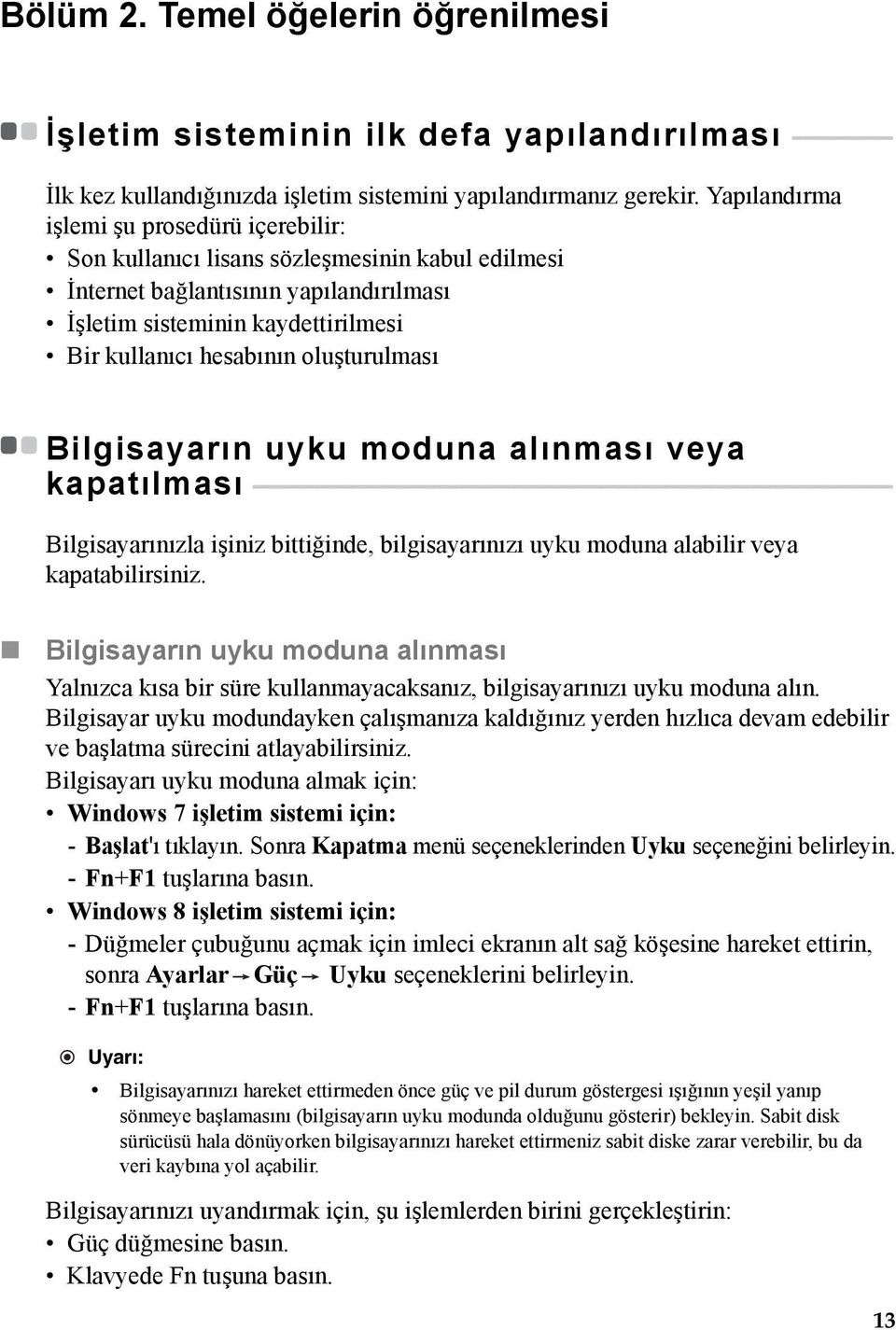 oluşturulması Bilgisayarın uyku moduna alınması veya kapatılması - - - - - - - - - - - - - - - - - - - - - - - - - - - - - - - - - - - - - - - - - - - - - - - - - - - - - - - - - - - - - - - - - - -