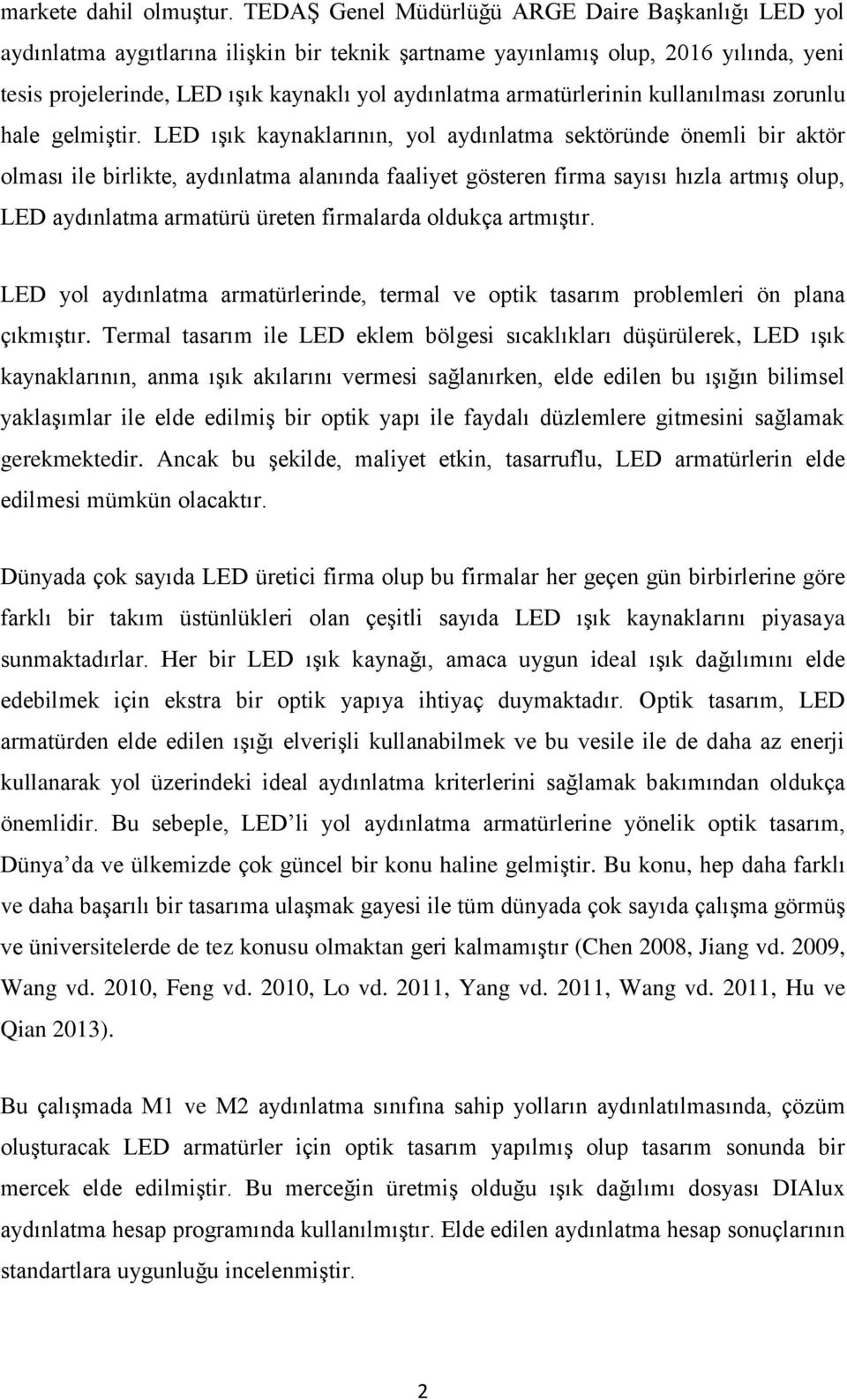 armatürlerinin kullanılması zorunlu hale gelmiştir.