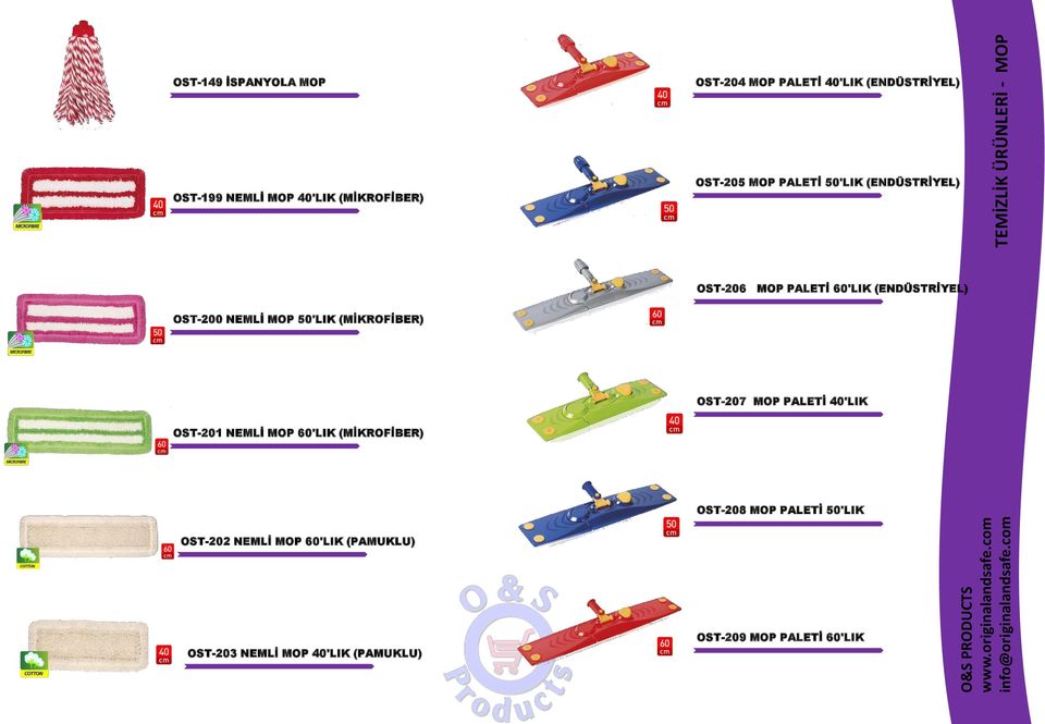 OST-200 NEMLİ MOP 50'LIK (MİKROFİBER) OST-207 MOP PALETİ 40'LIK OST-201 NEMLİ MOP 60'LIK (MİKROFİBER)