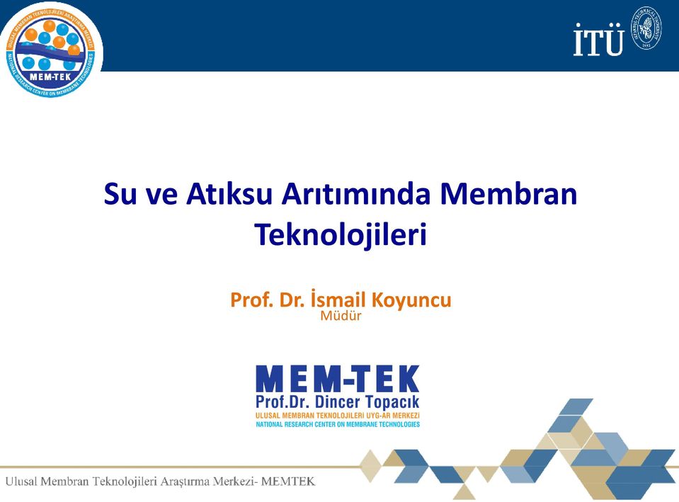 Teknolojileri Prof.