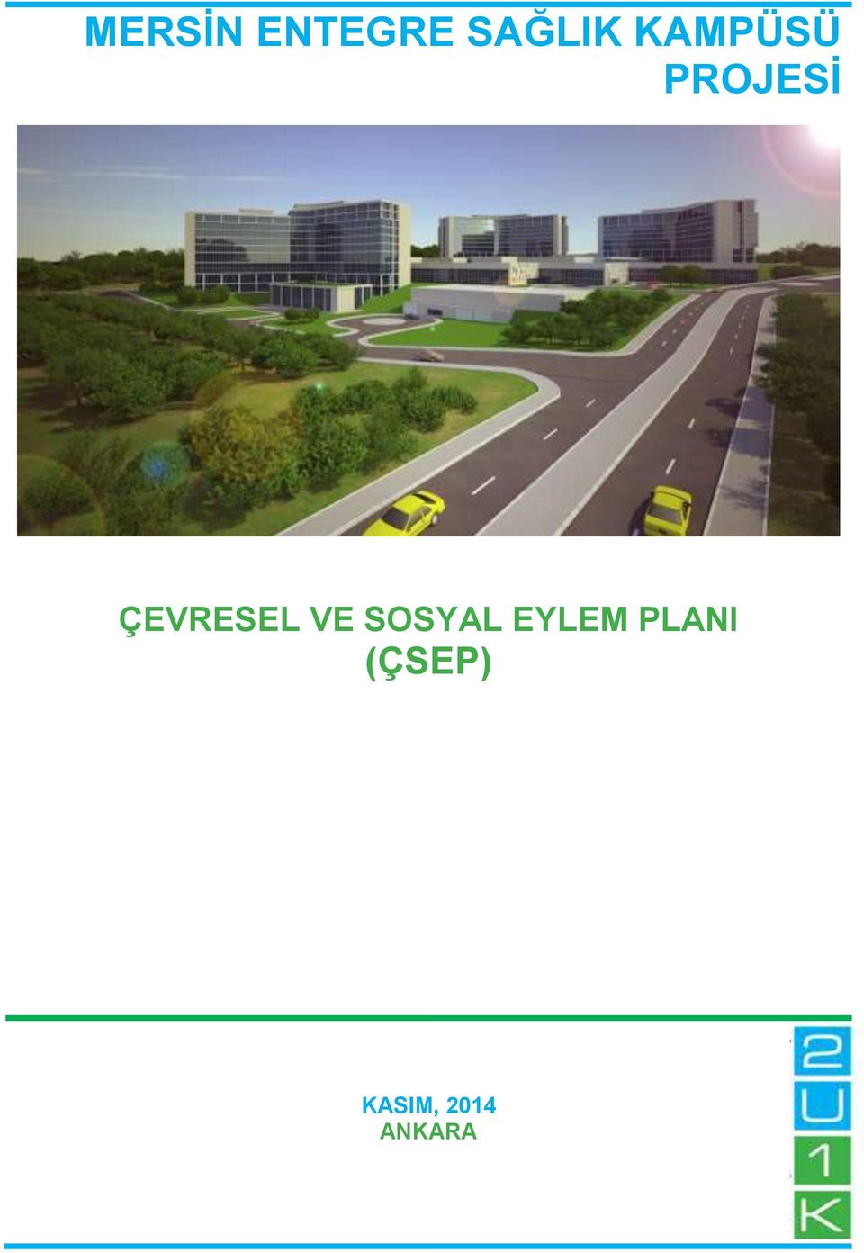 ÇEVRESEL VE SOSYAL