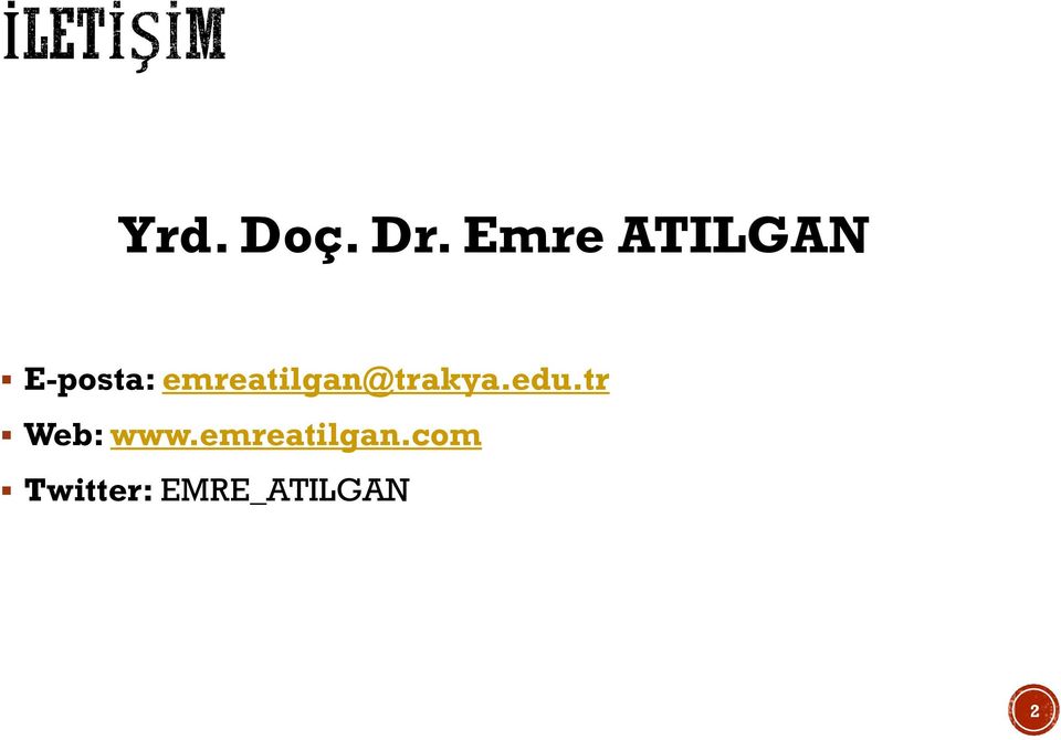 emreatilgan@trakya.edu.