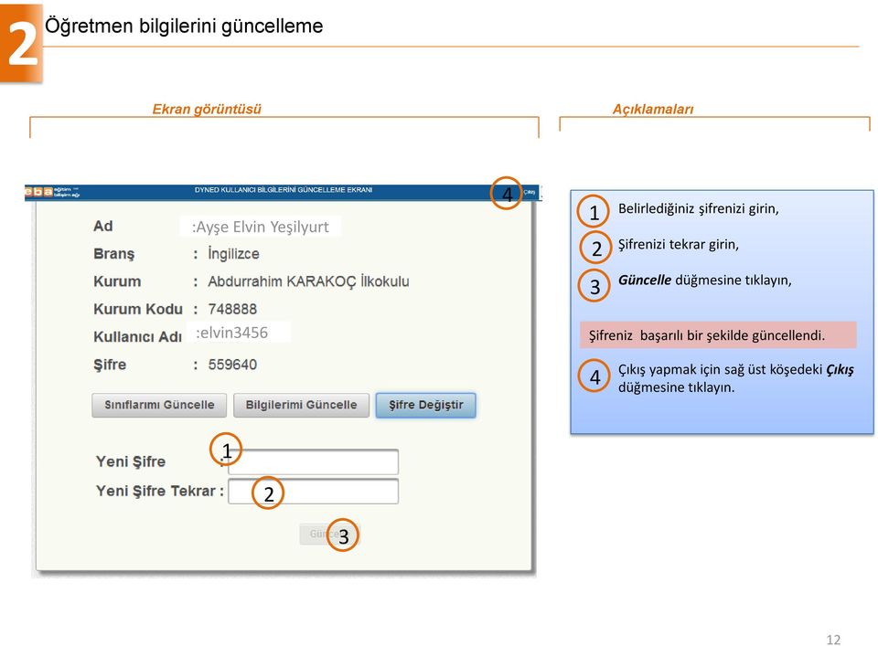 Güncelle düğmesine tıklayın, :elvin56 Şifreniz başarılı bir