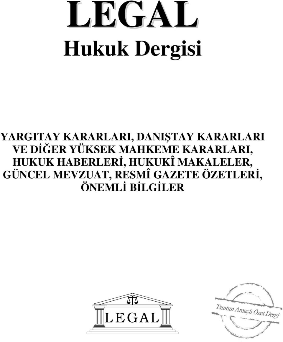 HUKUK HABERLERİ, HUKUKÎ MAKALELER, GÜNCEL