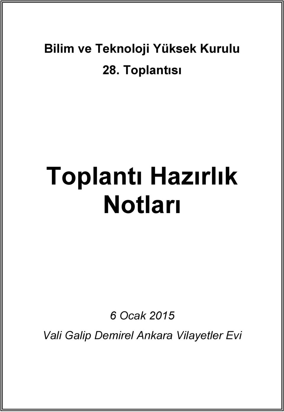 Toplantısı Toplantı Hazırlık