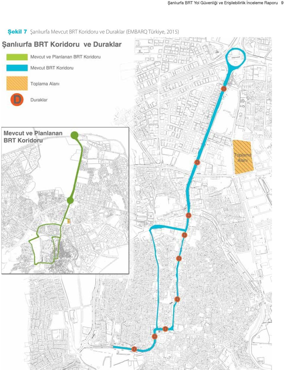 Türkiye, 2015) Şanlıurfa BRT Yol