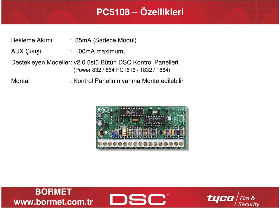 0 üstü Bütün DSC Kontrol Panelleri (Power 832 / 864