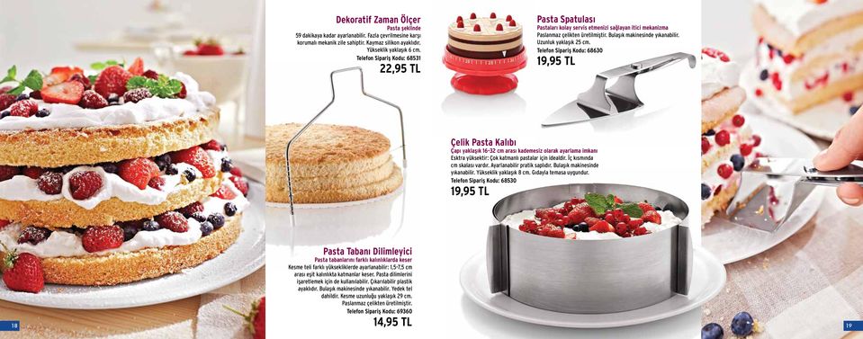 Telefon Sipariş Kodu: 68630 19,95 TL Çelik Pasta Kalıbı Çapı yaklaşık 16-32 cm arası kademesiz olarak ayarlama imkanı Esktra yüksektir: Çok katmanlı pastalar için idealdir.