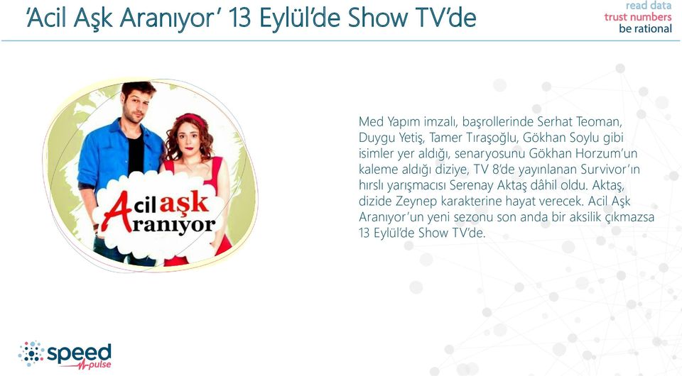 diziye, TV 8 de yayınlanan Survivor ın hırslı yarışmacısı Serenay Aktaş dâhil oldu.