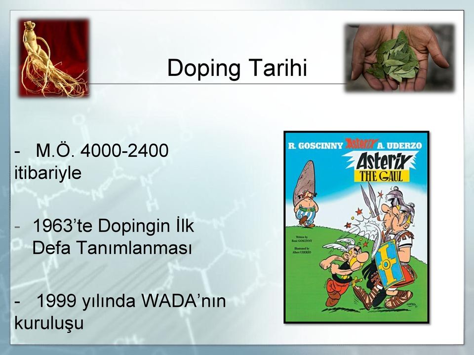 te Dopingin İlk Defa